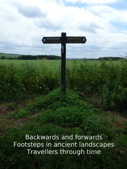 Backwards and forwards Footsteps in ancient landscapes Travellers through time